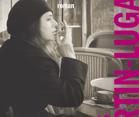Les gens heureux lisent et boivent du café / Agnès Martin-Lugand