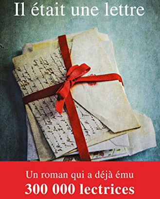 Il était une lettre / Kathryn Hughes