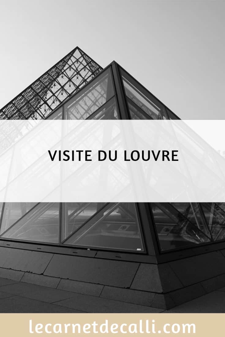 Visite du Louvre