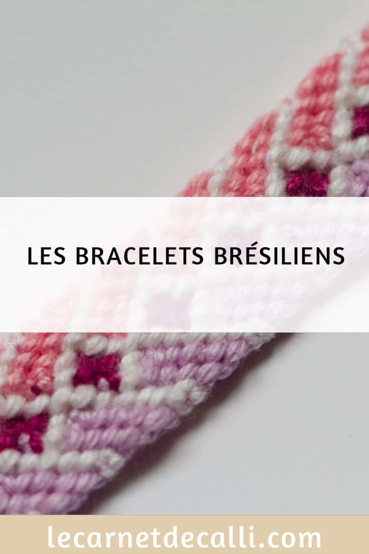 Bracelets brésiliens que je fabrique