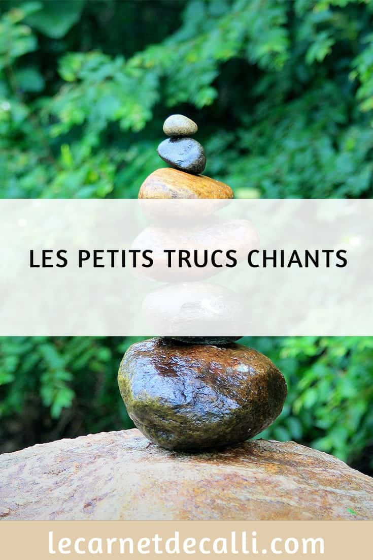 Trucs chiants, le carnet de calli, le blog de laura,