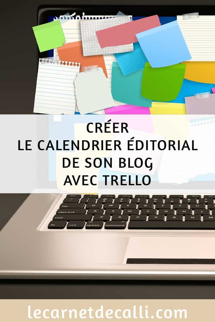 Calendrier éditorial de son blog avec trello