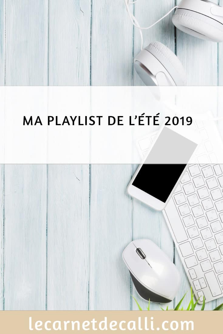 Le Carnet De Calli, Playlist, playlist 2019, Spotify