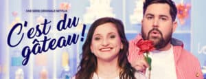 Affiche de l'émission c'est du gâteau sur Netflix