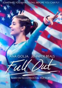 Affiche du film Full Out avec Ana Golja et Jennifer Beals
