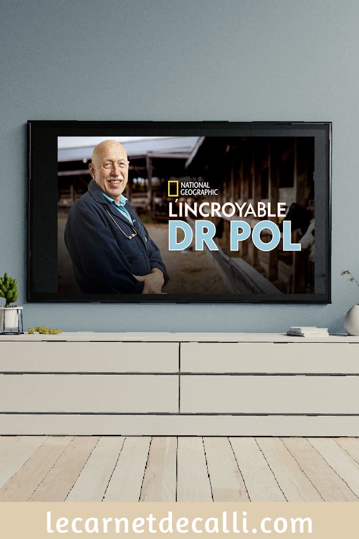 L'incroyable Dr Pol, série télévisée américaine sur un vétérinaire. Émission sur Disney+