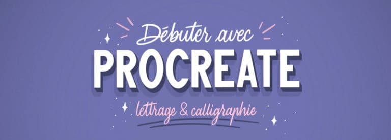 Formation de Letter your life pour débuter avec procreate et un ipad