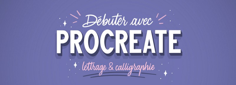 Formation de Letter your life pour débuter avec procreate et un ipad