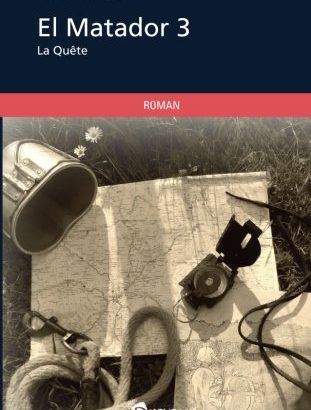 El matador, tome 3 : La quête / Isabelle Morot-Sir