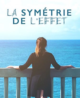 La symétrie de l'effet / Jules Mudhiac