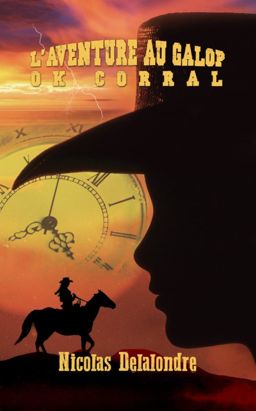 L'aventure au galop, tome 1 : OK Corral / Nicolas Delalondre