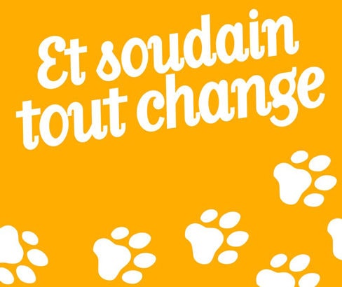 et soudain tout change