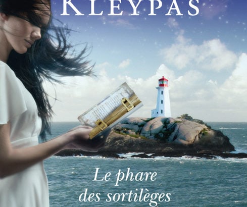 Friday Harbor, tome 3 : Le phare des sortilèges / Lisa Kleypas