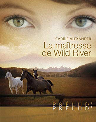 La maîtresse de Wild River