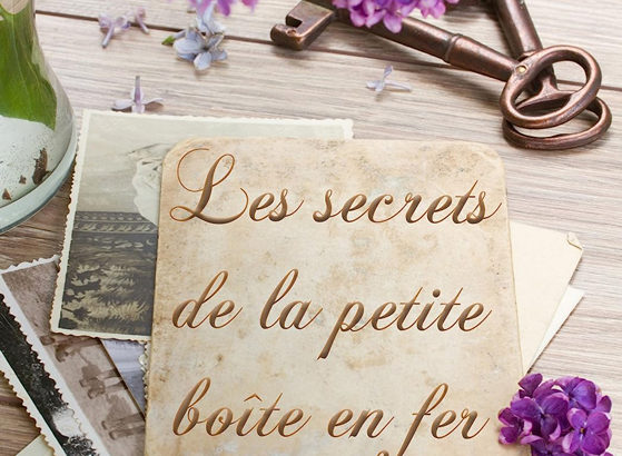 les secrets de la petite boite en fer