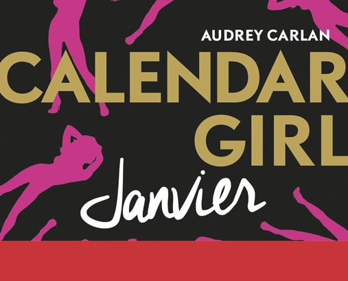 Calendar girl, tome 1 : Janvier / Audrey Carlan