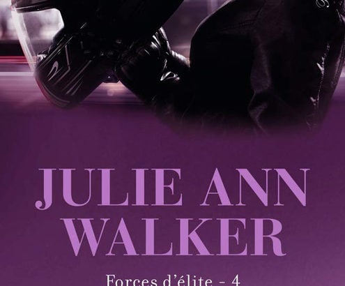 Forces d'élite, tome 4 : À vive allure / Julie Ann Walker