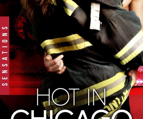 Hot in Chicago, tome 2 : Retour de flamme / Kate Meader