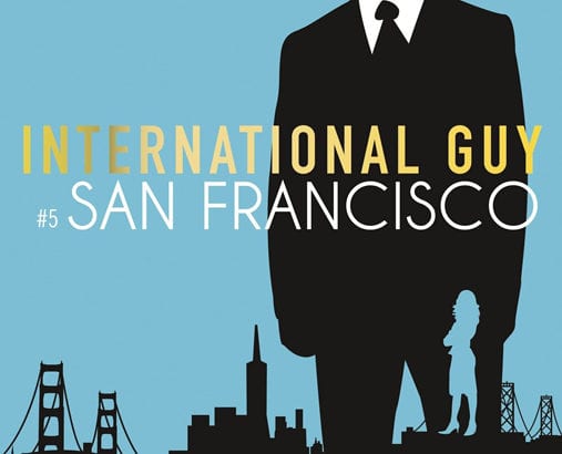 International Guy, tome 5 : San Francisco / Audrey Carlan