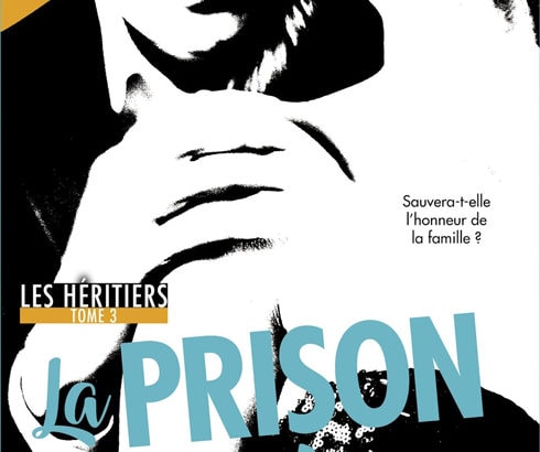 Les héritiers, tome 3 : La prison dorée / Erin Watt