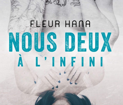 Nous deux à l'infini / Fleur Hana