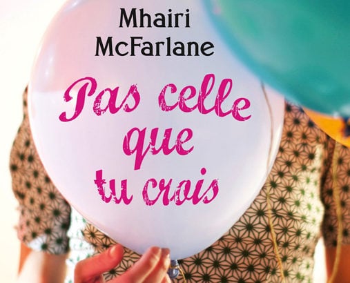 pas celle que tu crois
