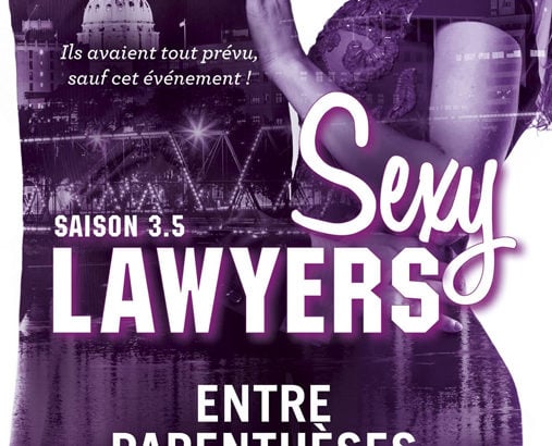 Sexy Lawyers, tome 3.5 : Entre parenthèses / Emma Chase