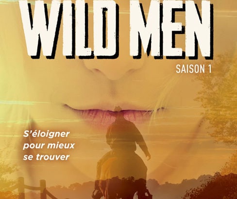 Wild men, tome 1 / Jay Crownover