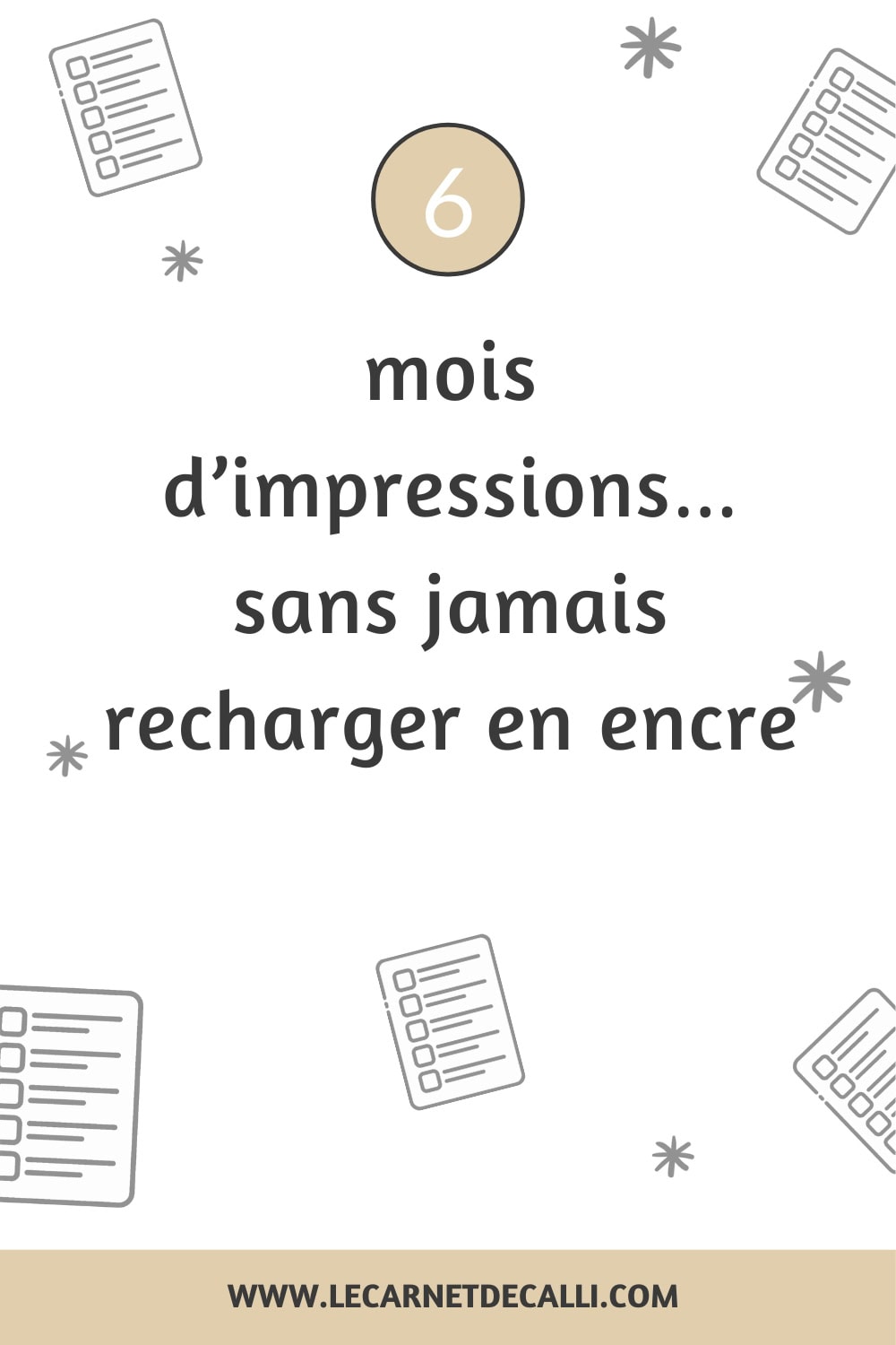 Épingle Pinterest avec la phrase "6 mois d’impressions… sans jamais recharger en encre" liée à l’imprimante Epson EcoTank ET-2820