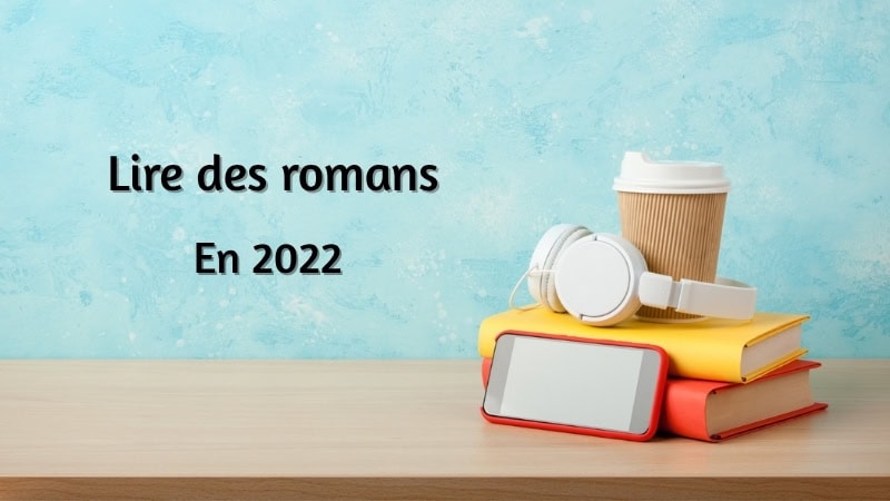 challenge lecture 2022,objectif lecture 2022,Livraddict challenge,challenge lecture romans 2022