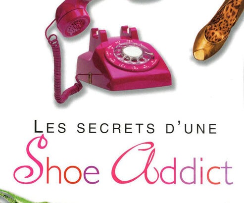 Couverture du livre Les secrets d’une shoe addict de Beth Harbison