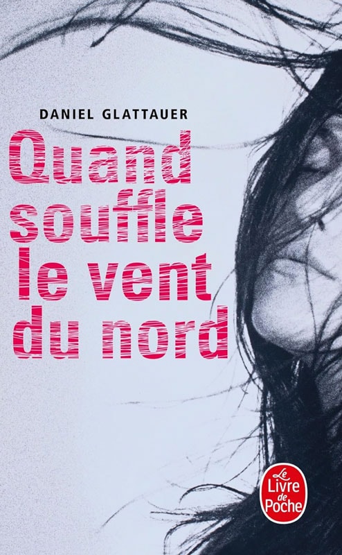 Couverture du livre Quand souffle le vent du nord de Daniel Glattauer