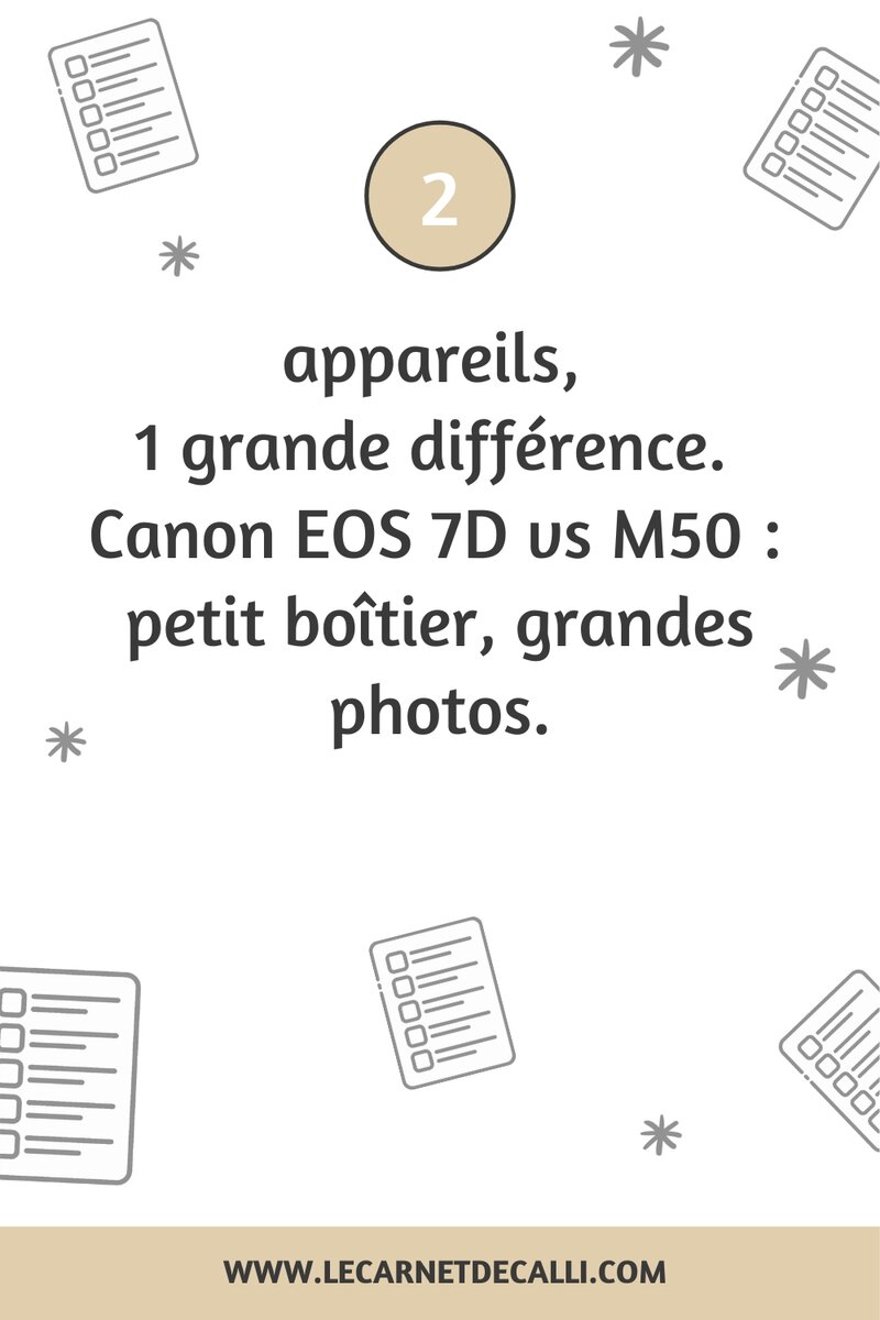 2 appareils, 1 grande différence : Canon EOS 7D vs M50, petit boîtier grandes photos