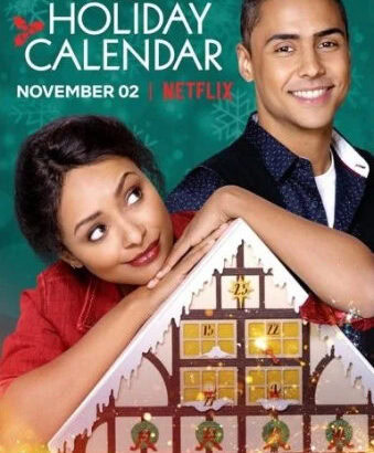 Affiche officielle du film The Holiday Calendar (2018) sur Netflix avec Kat Graham et Quincy Brown