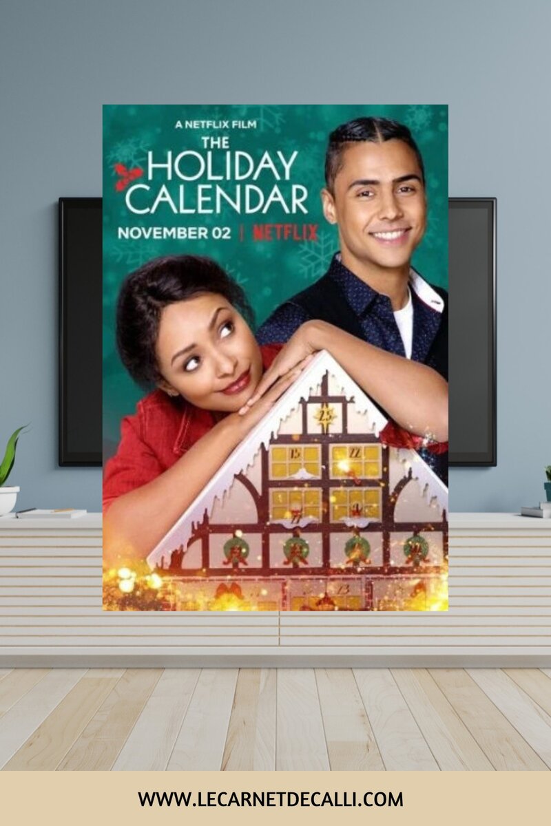 Affiche du film The Holiday Calendar sur Netflix (2018) avec Kat Graham et Quincy Brown