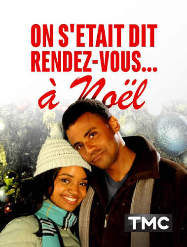 Affiche du film On s’était dit rendez-vous à Noël avec un couple devant un décor de Noël