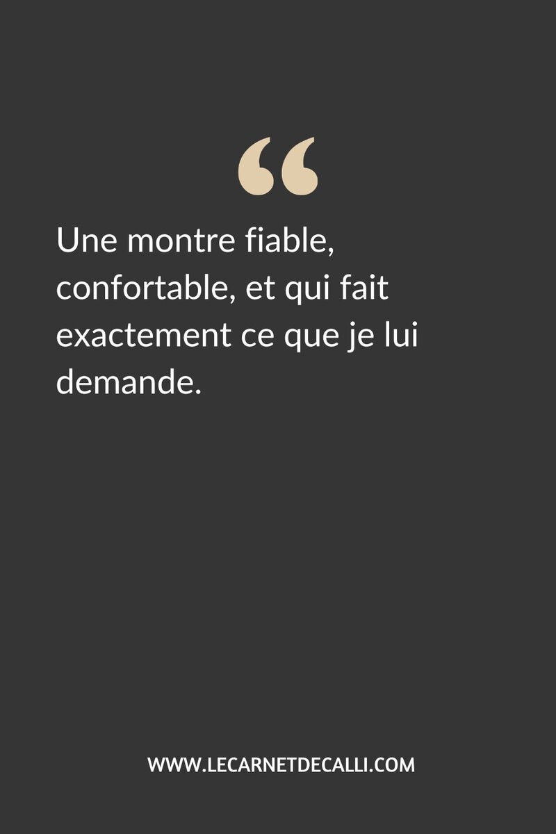Épingle Pinterest citation - Une montre fiable, confortable, et qui fait exactement ce que je lui demande