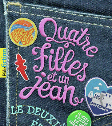 Couverture du livre Quatre filles et un jean tome 2 Le deuxième été de Ann Brashares