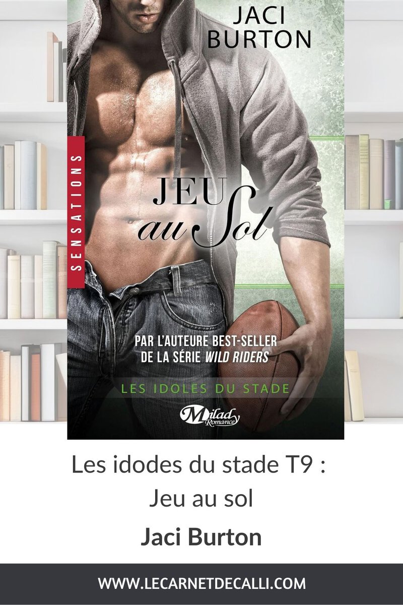Les Idoles du stade tome 9 Jeu au sol de Jaci Burton